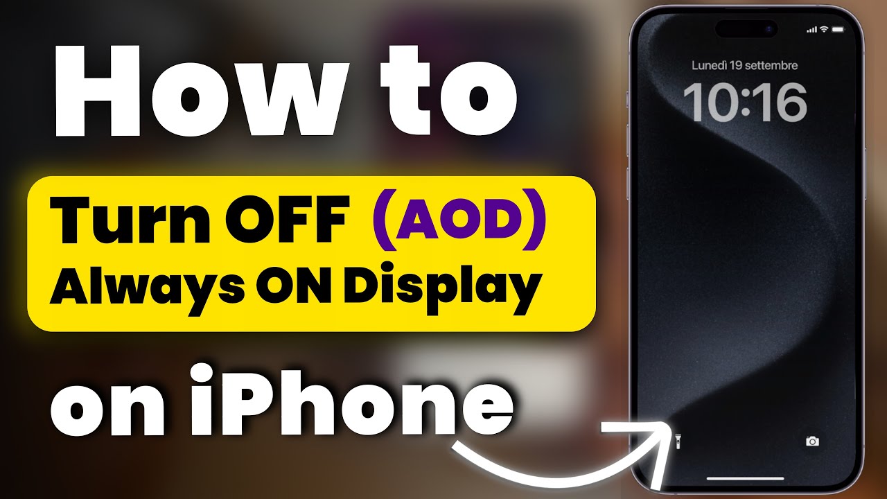 How To Turn Off O/d Off How to Turn OFF Always-On Display on iPhone? Turn ON or Turn OFF Always