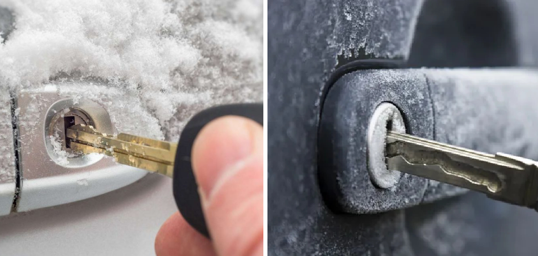 How To Unlock A Frozen Door Lock