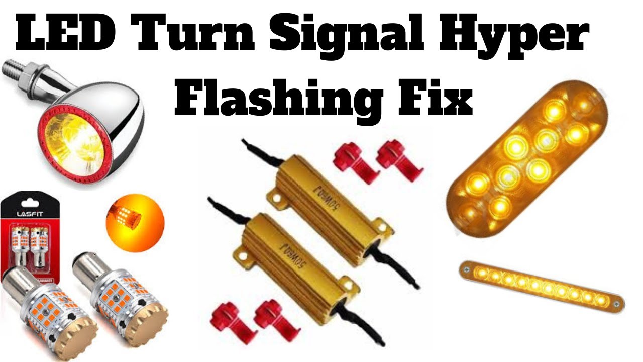 Turn Signal Flashing Fast Led