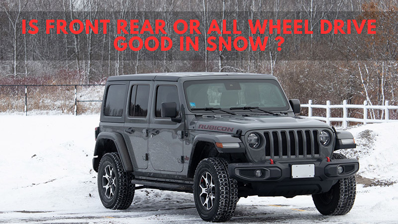 Front Wheel Drive Vs All Wheel Drive Snow