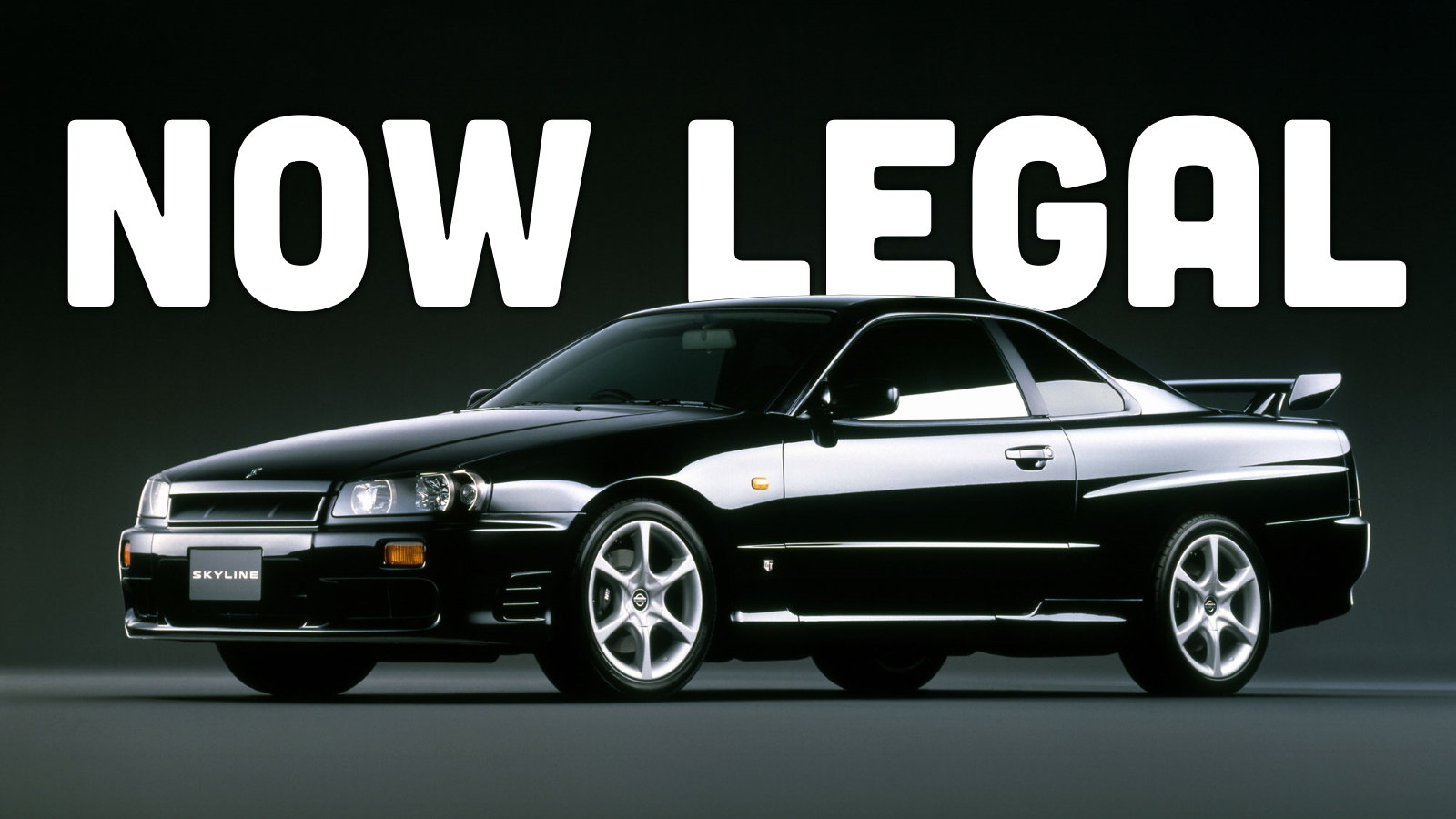 When Will The R34 Be Legal In The Us