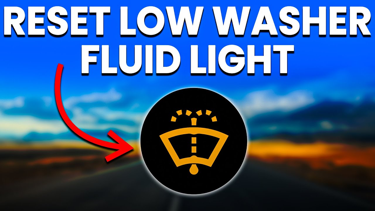 How To Reset Washer Fluid Light Low Washer Fluid Light: (Causes And How To Reset) - YouTube