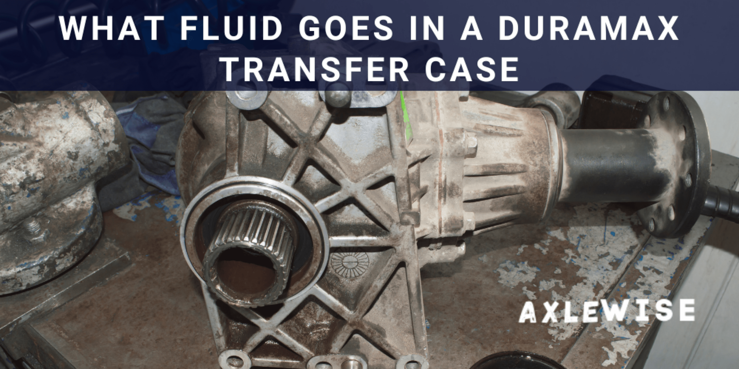 What Fluid Goes In Transfer Case