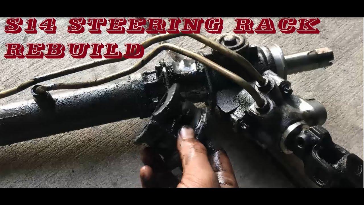 Rebuild And Replacement Procedures For The Nissan 240sx Steering Rack