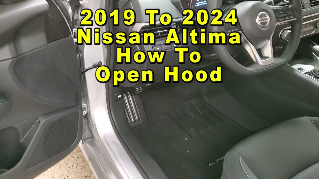 How To Open Nissan Altima Hood From Outside Nissan Altima How To Open Hood & Access Engine Bay 2019 To 2024 6th Gen