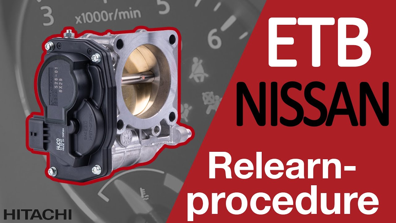 How To Reset Nissan Throttle Body NISSAN Electronic Throttle Body [ETB] | EASY RE-LEARN Procedure - YouTube