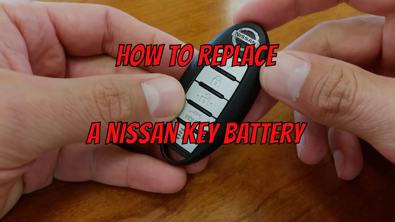 How To Change Nissan Key Fob Battery