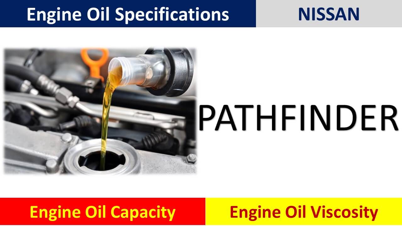 2013 Nissan Pathfinder 3.5 Oil Capacity