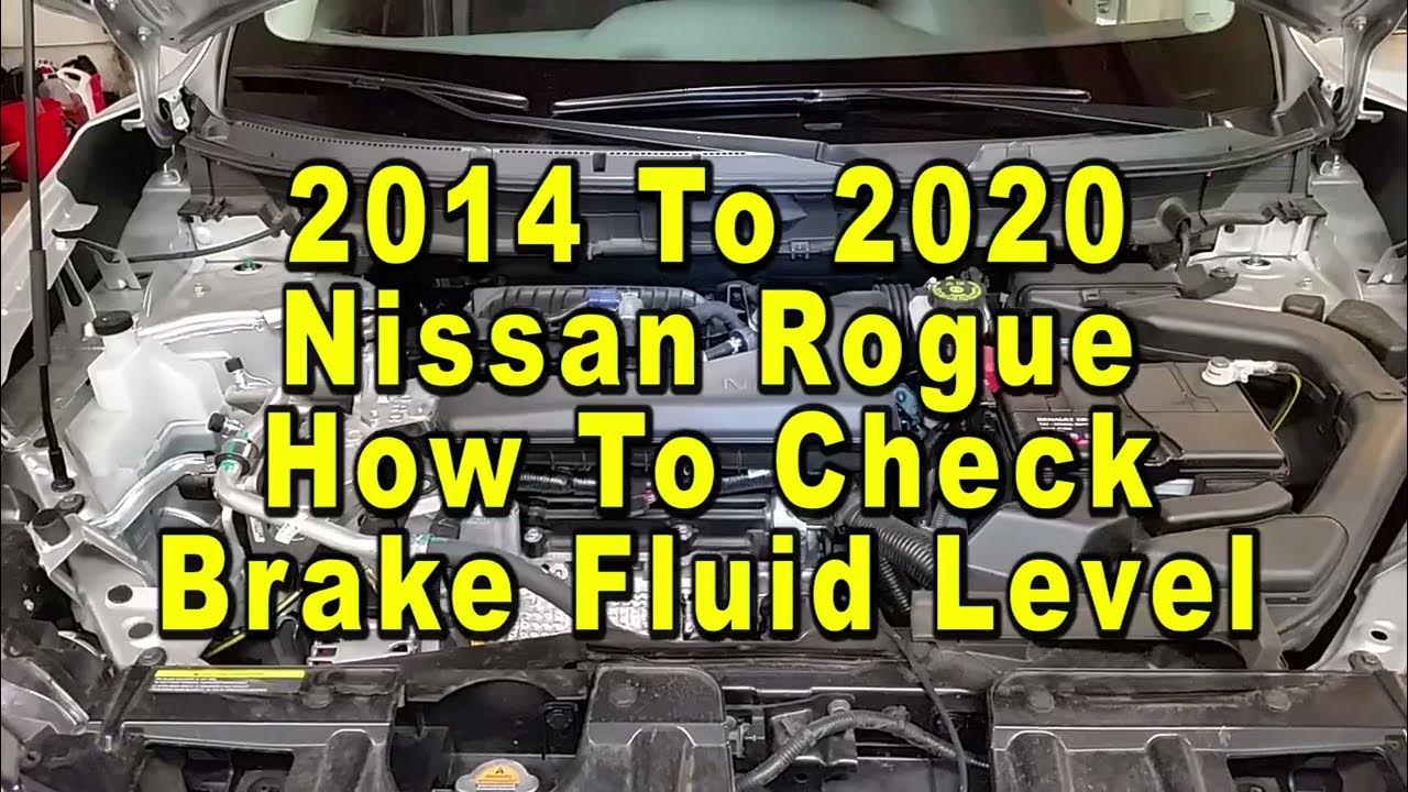 2017 Nissan Rogue Brake Fluid