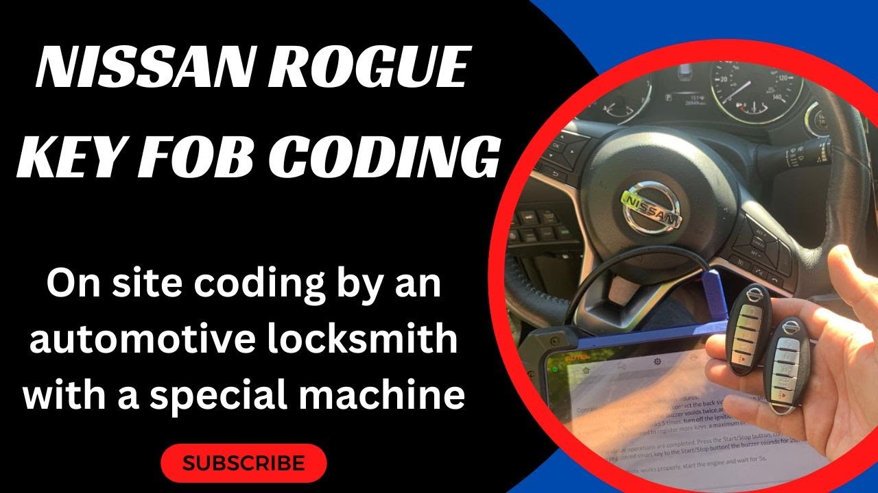 How To Program A Nissan Rogue Key Fob Nissan Rogue Key Fob Coding - How to Program a Nissan Rogue Fob with a