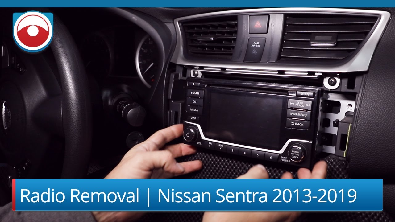 How To Reset Nissan Sentra Radio Nissan Sentra 2013 - 2019 | Radio Removal - YouTube