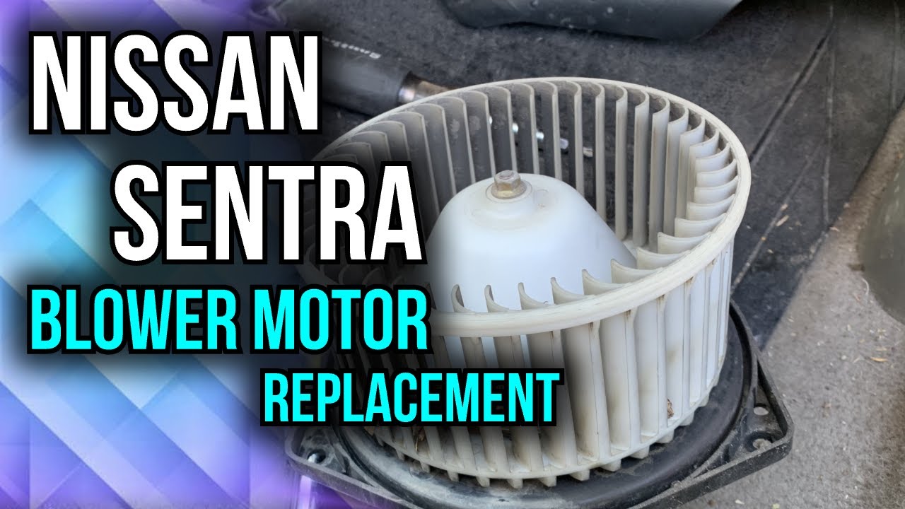 07 Nissan Sentra Blower Motor