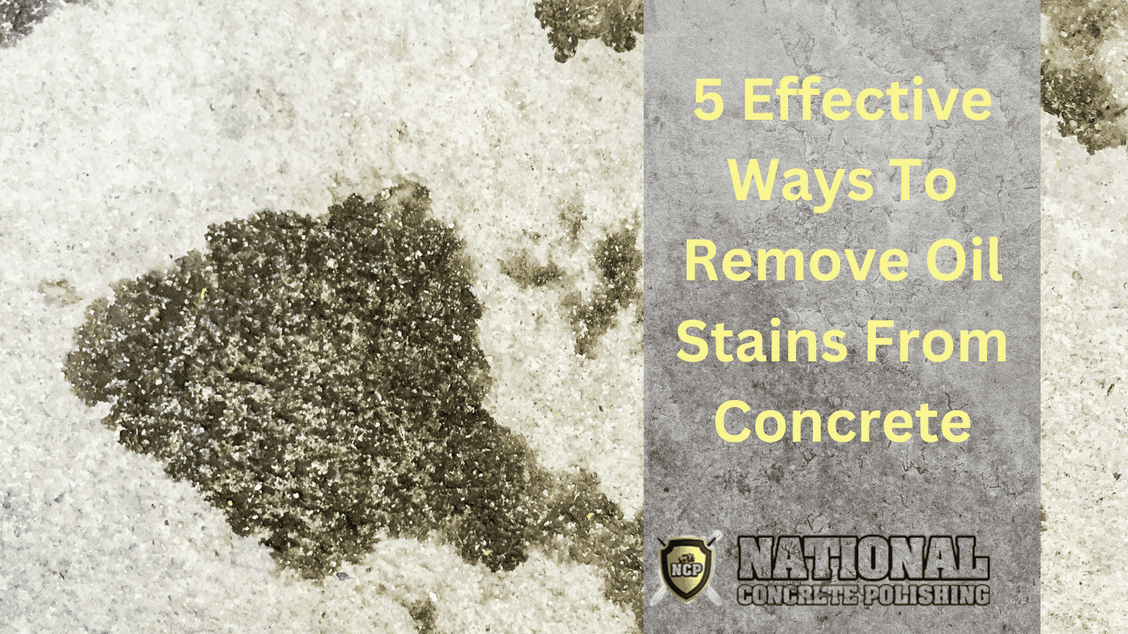 What Will Remove Oil Stains From Concrete