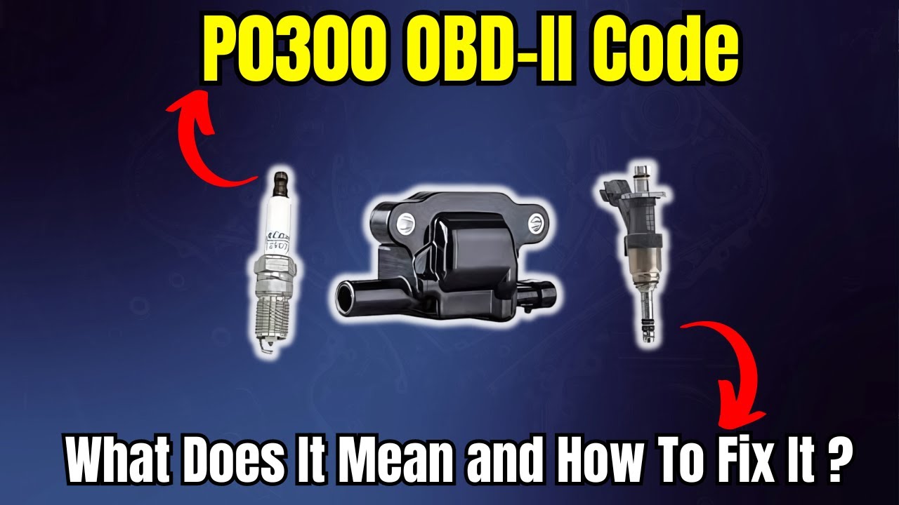 What Does The Code P0300 Mean
