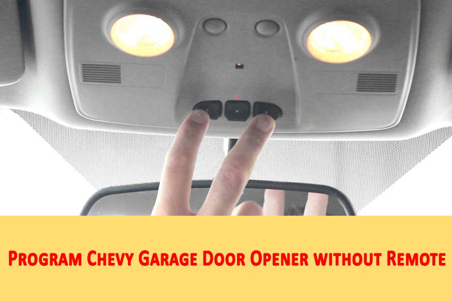 How To Program A Chevy Garage Door Opener