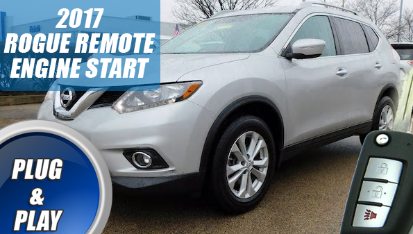 How To Remote Start A 2017 Nissan Rogue Remote Start for Nissan Rogue 2017 - 2020 - 100% Plug & Play - KEY STA