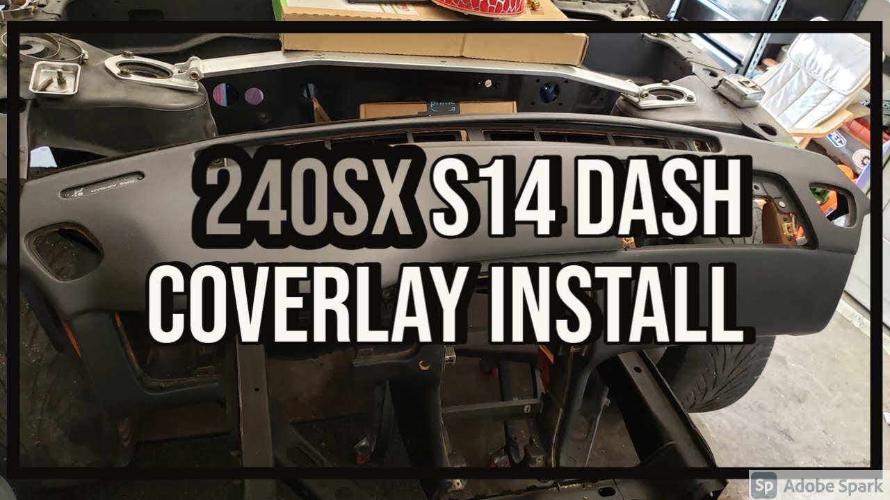 S14 Dash Cover Installation And Material Properties