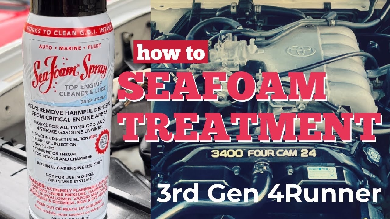 How To Use Seafoam Engine Treatment SeaFoam Treatment - 3rd Gen 4Runner - YouTube
