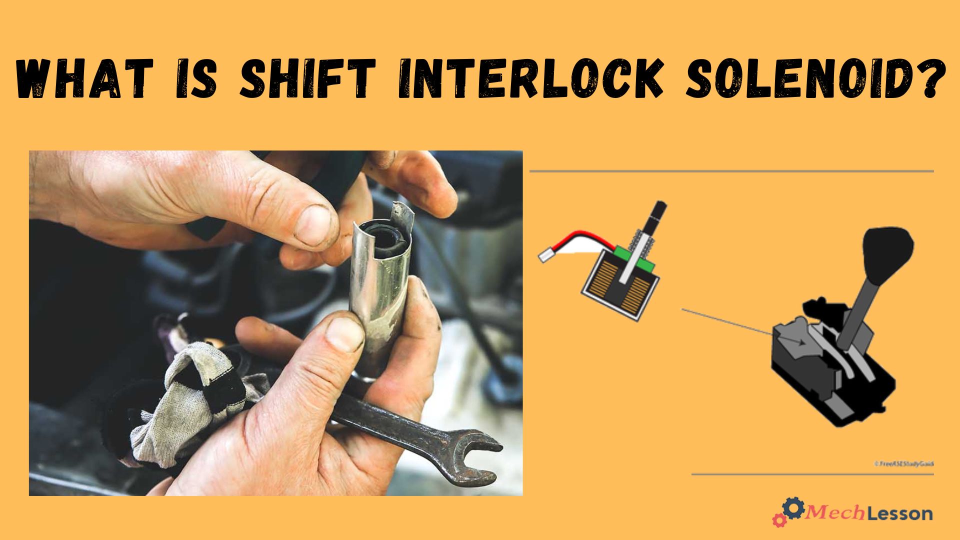 How To Fix Shift Interlock Solenoid Shift Interlock Solenoid: Functions, Parts, Symptoms & Fixes - ML