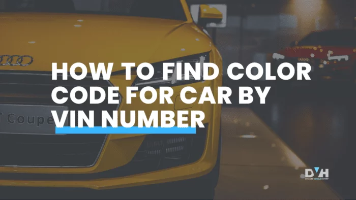 How To Find Car Color By Vin