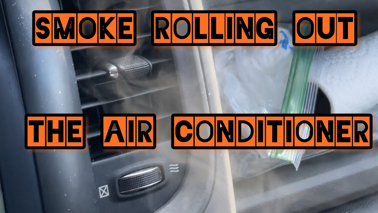 Smoke Coming Out Car Ac Vents
