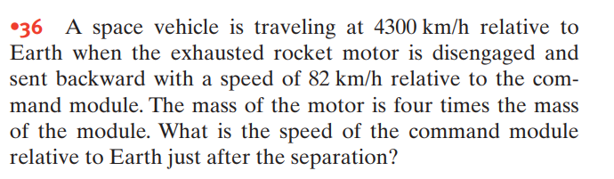 A Space Vehicle Is Traveling At 4300 Km/h