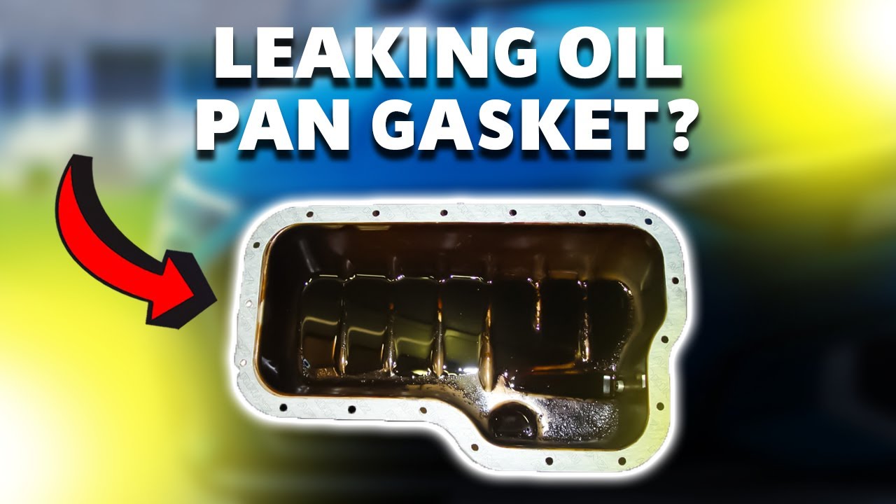 Leaky Oil Pan Gasket Symptoms