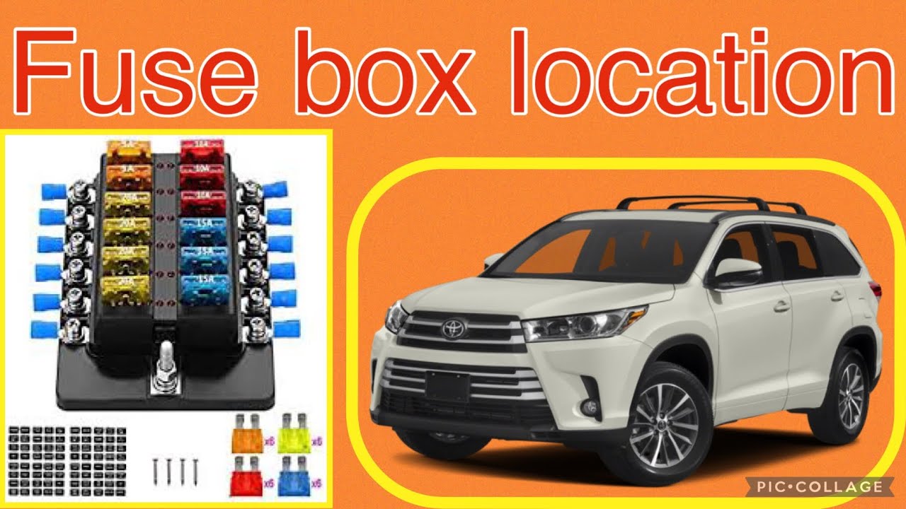 2017 Toyota Highlander Fuse Box Diagram