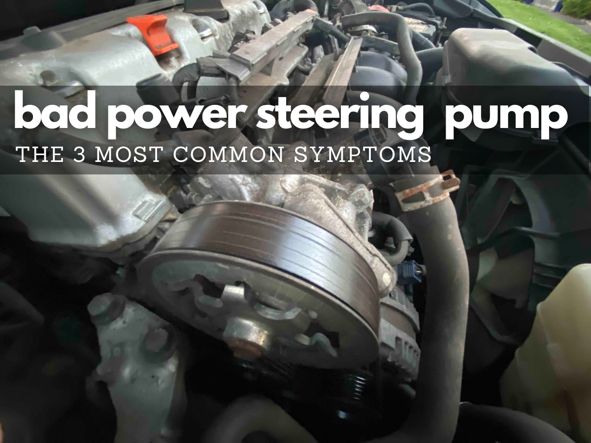 How To Know If Power Steering Pump Is Bad
