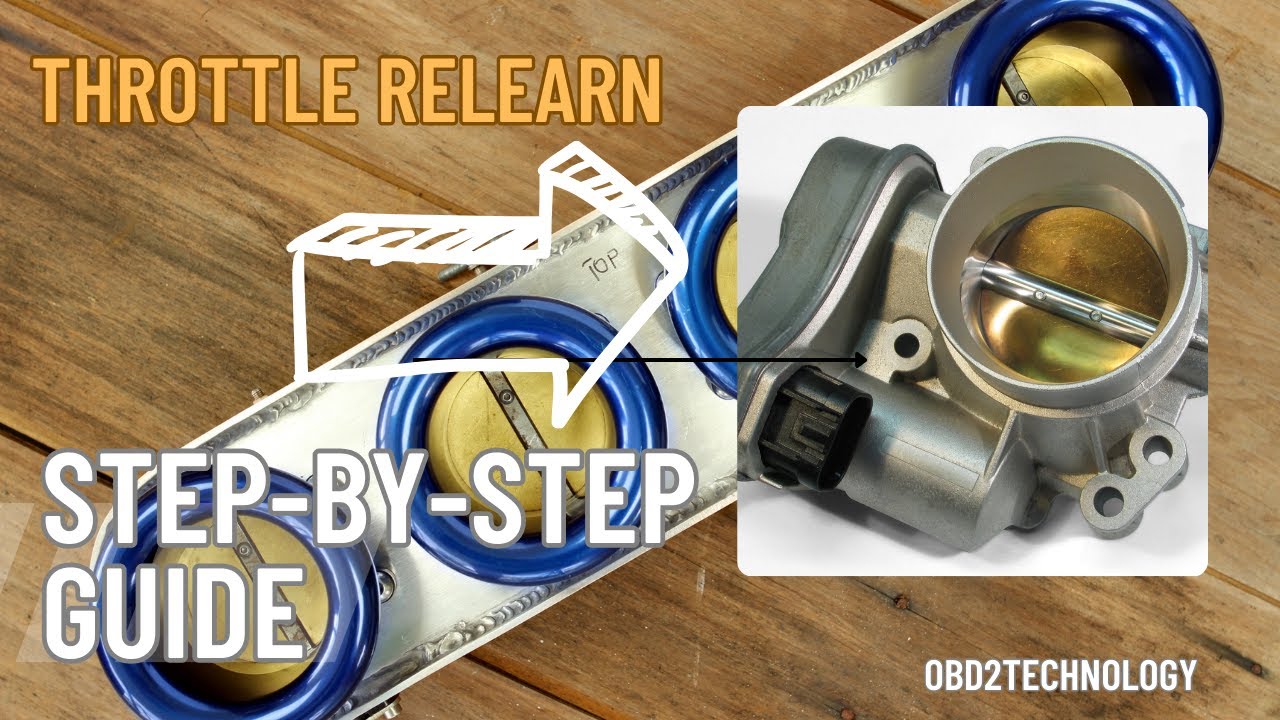 How To Relearn A Throttle Body