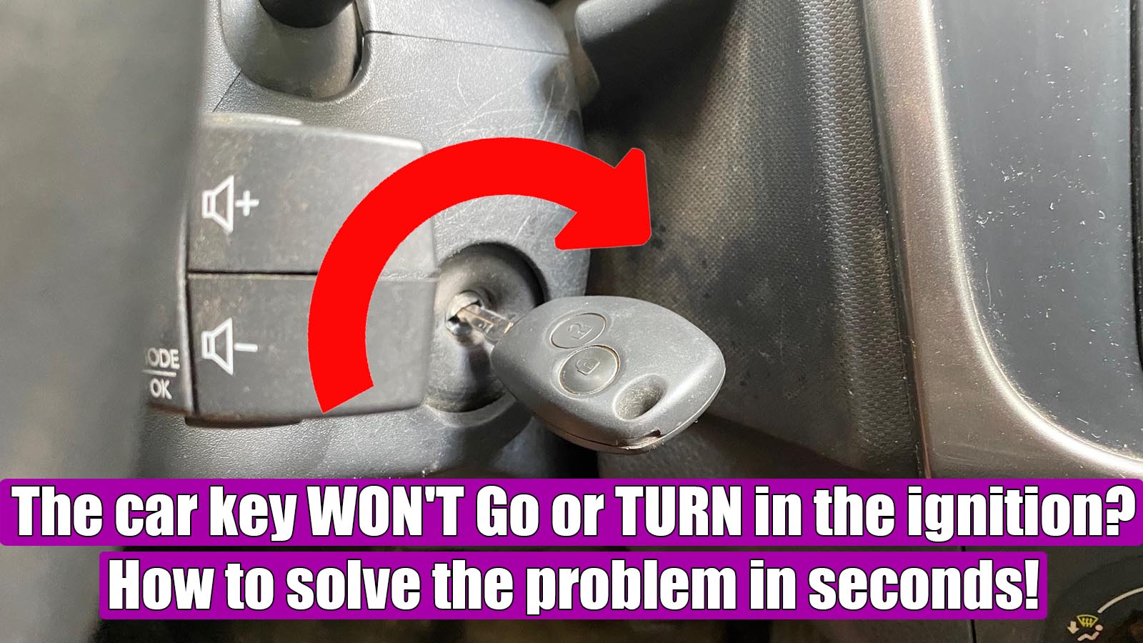Toyota Corolla Key Won't Turn In Ignition