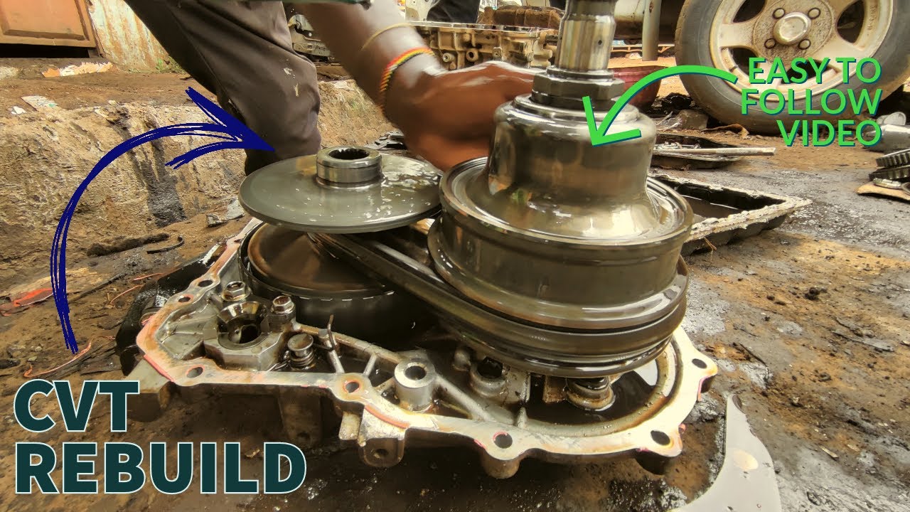 How To Rebuild A Cvt Transmission