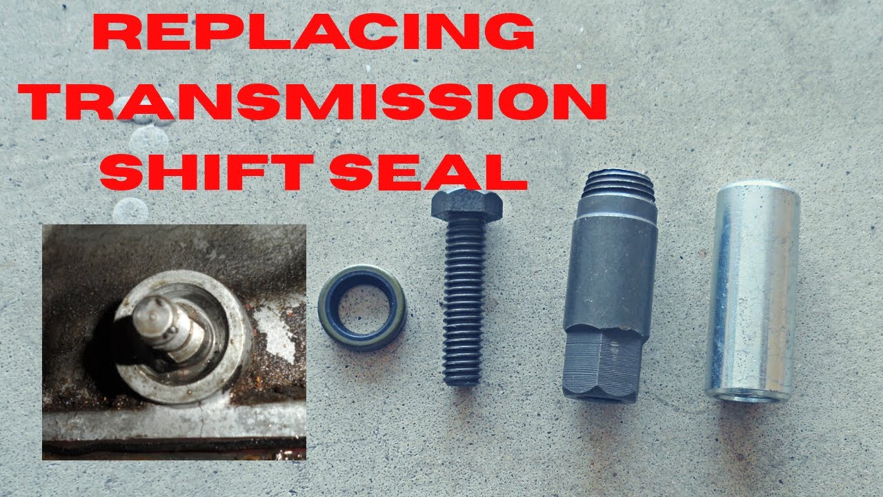 How To Change A Transmission Seal Transmission gear shift seal replacing - YouTube