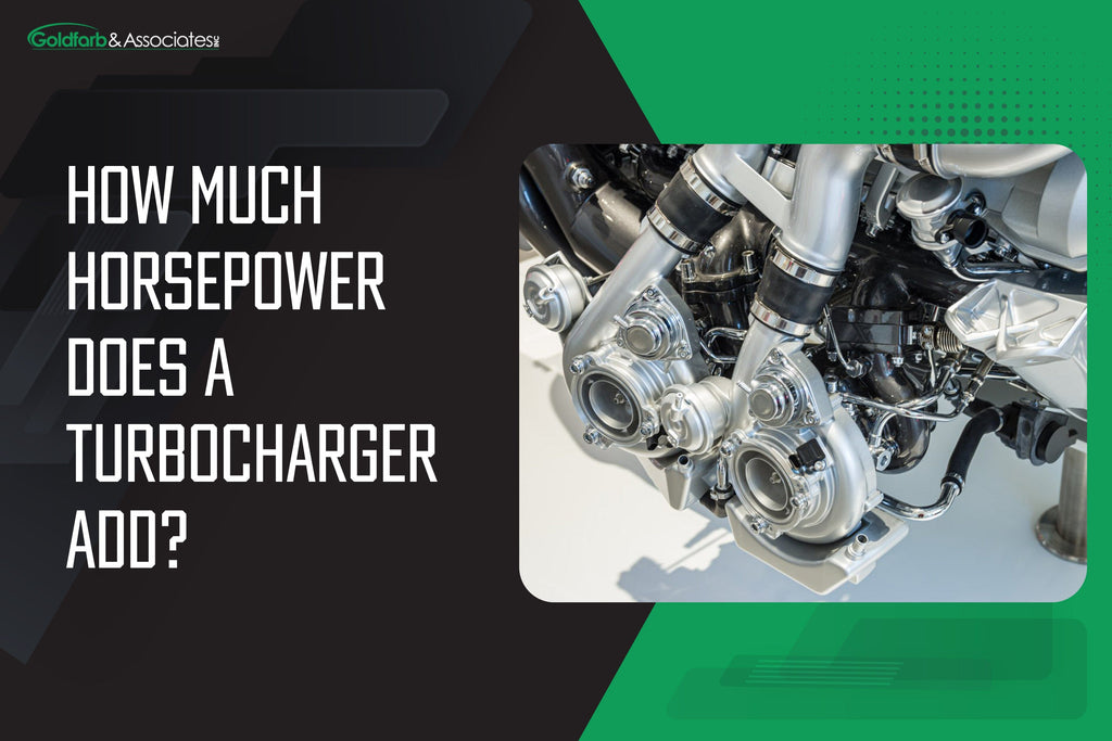 How Much Does A Turbocharger Add Horsepower