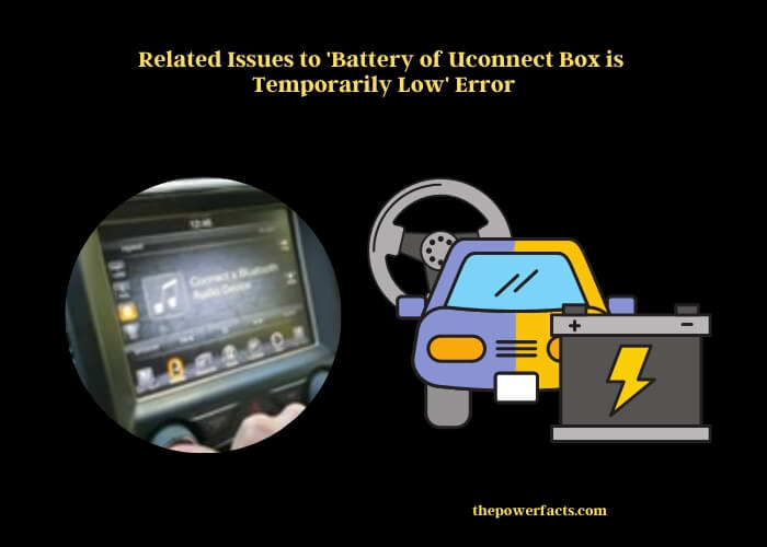Battery Of Uconnect Box Is Temporarily Low
