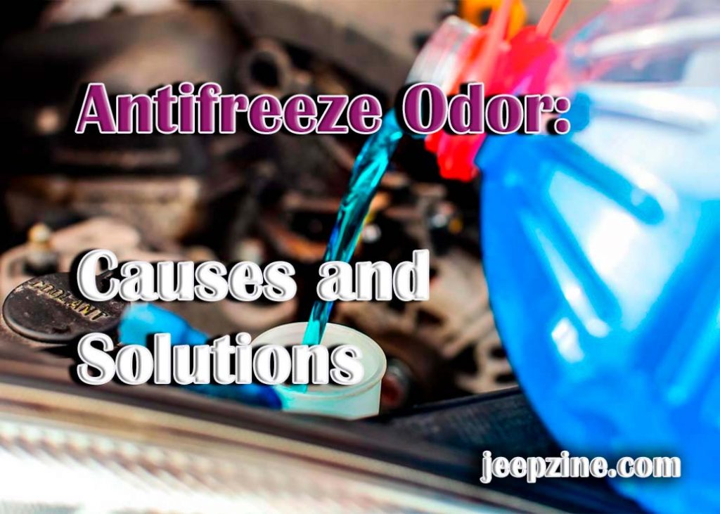 Does Antifreeze Have An Odor