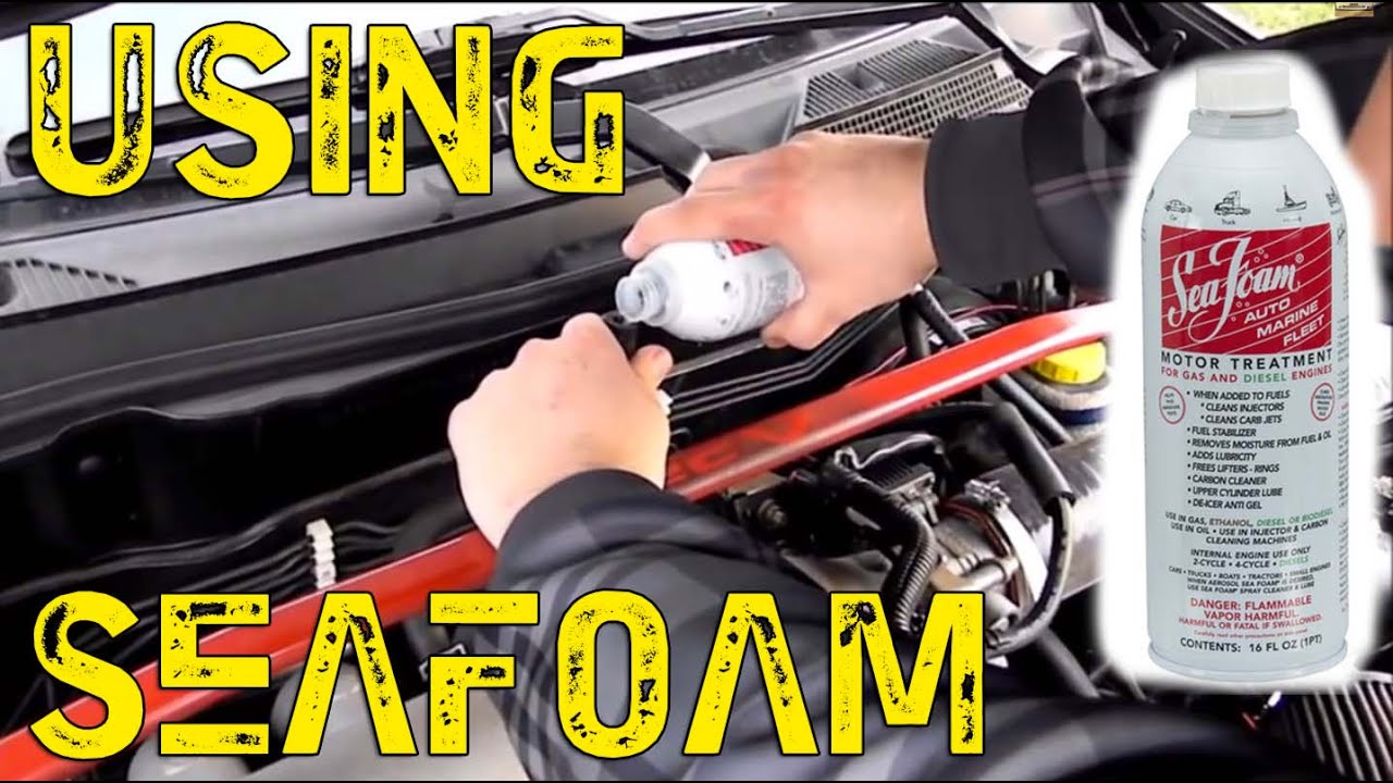 How To Use Seafoam Engine Treatment