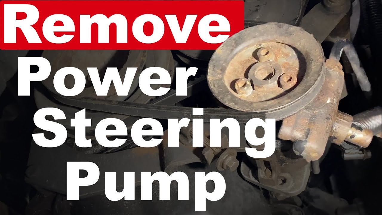 How To Take Off A Power Steering Pump