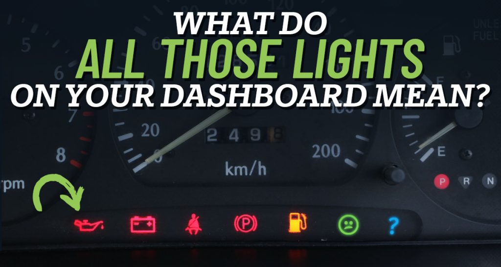What All The Lights On Your Dashboard Mean