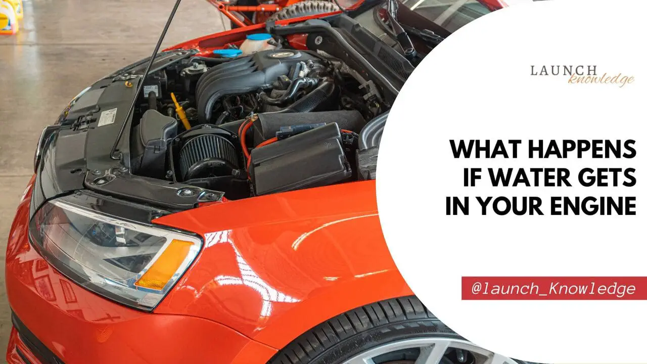 What Happens If Water Gets In Your Engine