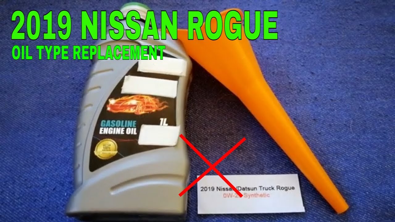 What Oil Does Nissan Rogue Take