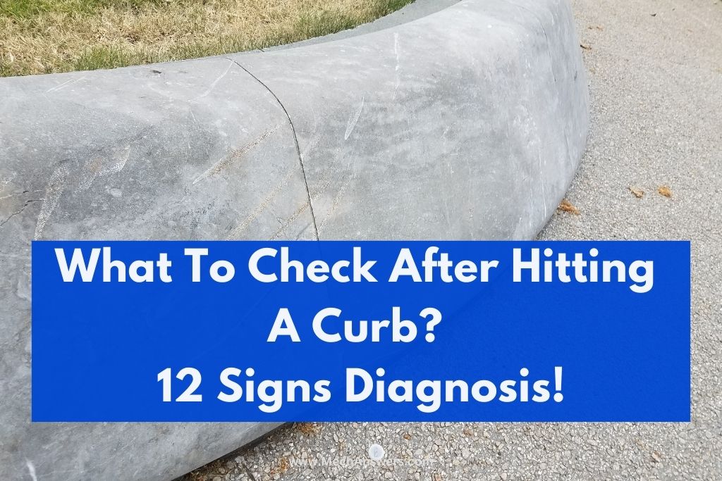 What Happens If You Hit A Curb