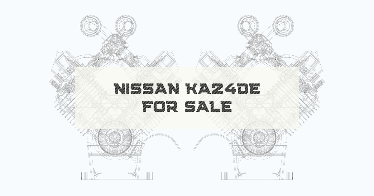 Where To Find Reliable Nissan Ka24de For Sale Online?