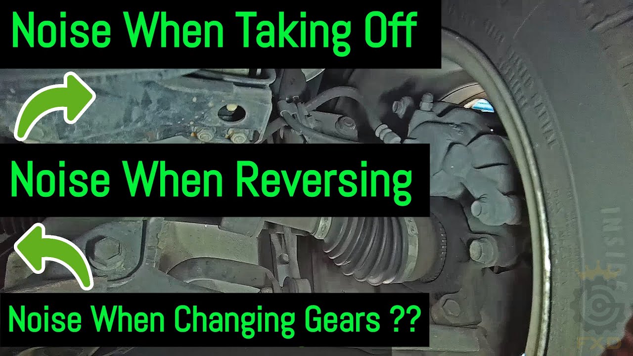 Grinding Noise When I Reverse