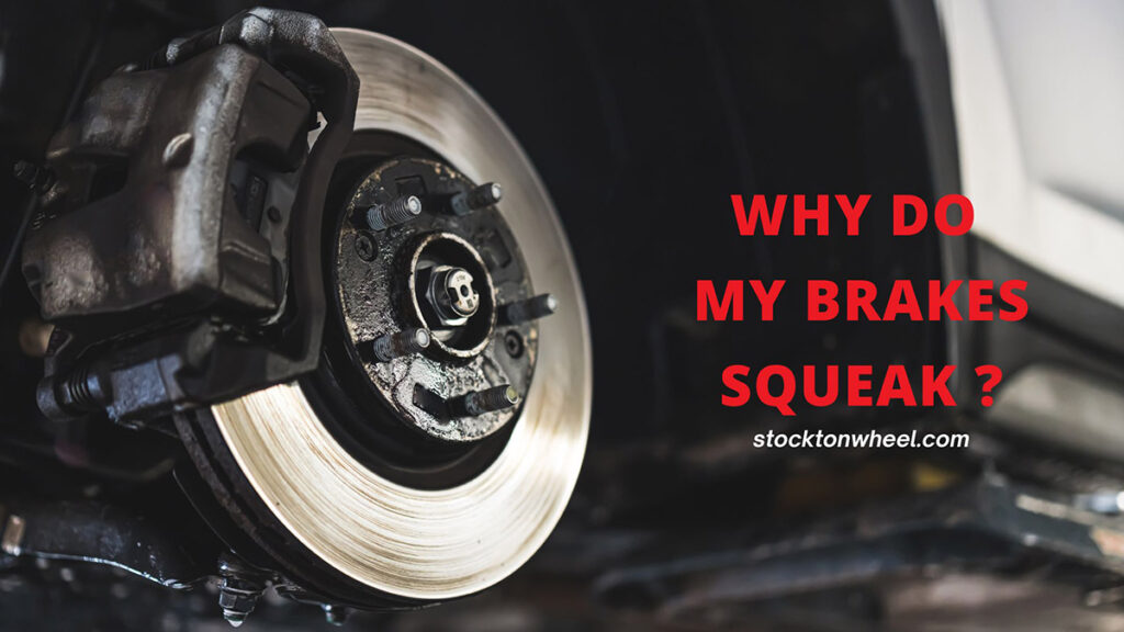 Is It Normal For Brakes To Squeak When Cold
