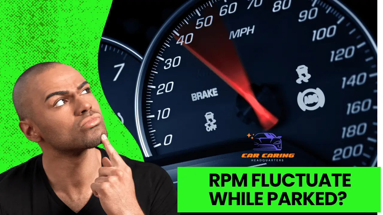 Why Does My Rpm Go Up And Down While Idle