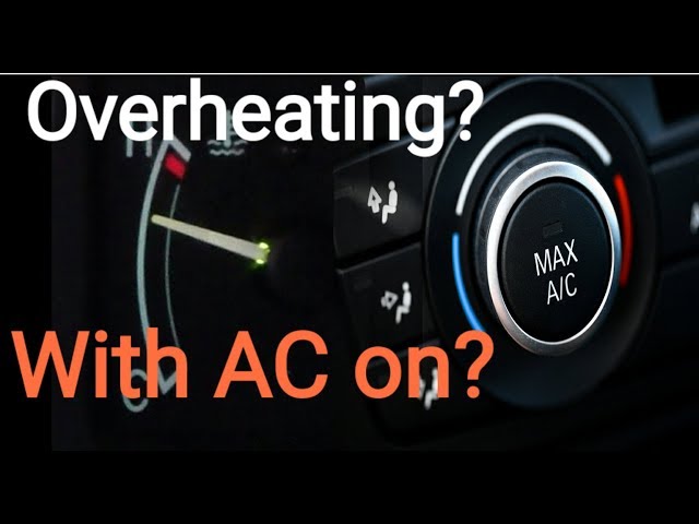 Truck Overheats When Ac Is On