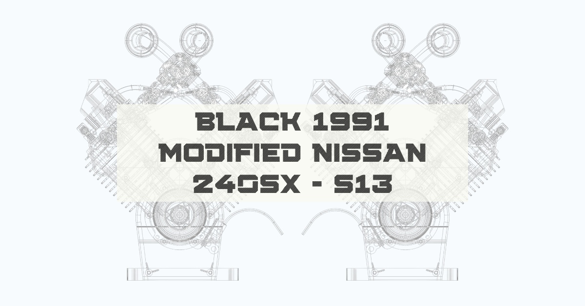 Black 1991 Modified Nissan 240SX - S13