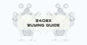 240SX Buying Guide - Best Advice & Tips