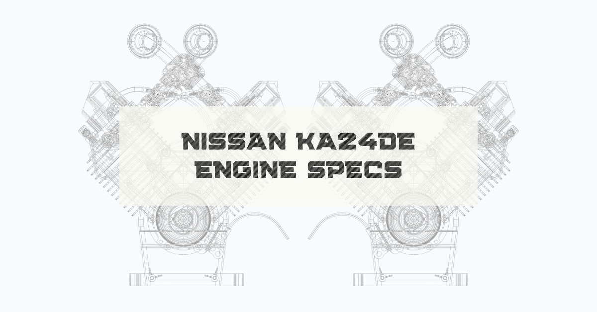 Nissan KA24DE Engine Specs